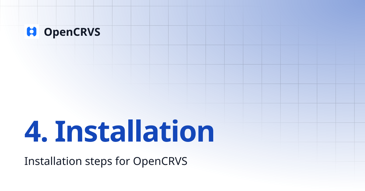 4. Installation | v1.5 | OpenCRVS